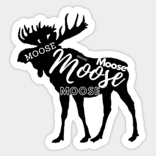 Moose moose moose moose! Sticker